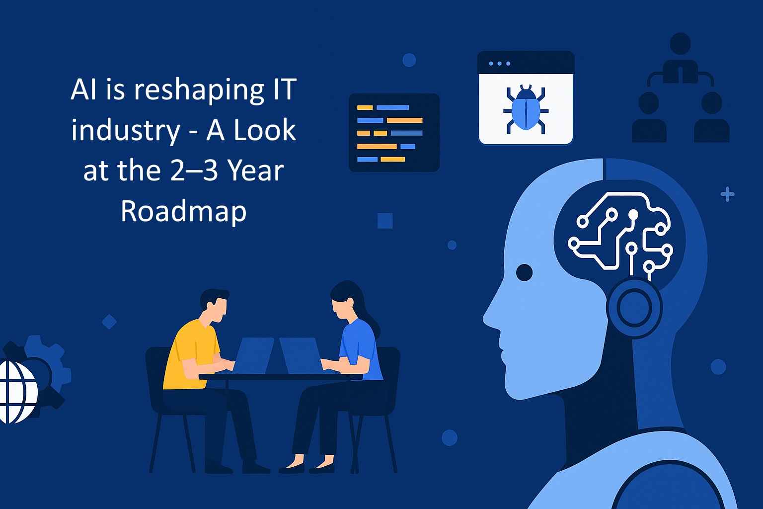 AI is reshaping IT industry - A Look at the 2–3 Year Roadmap