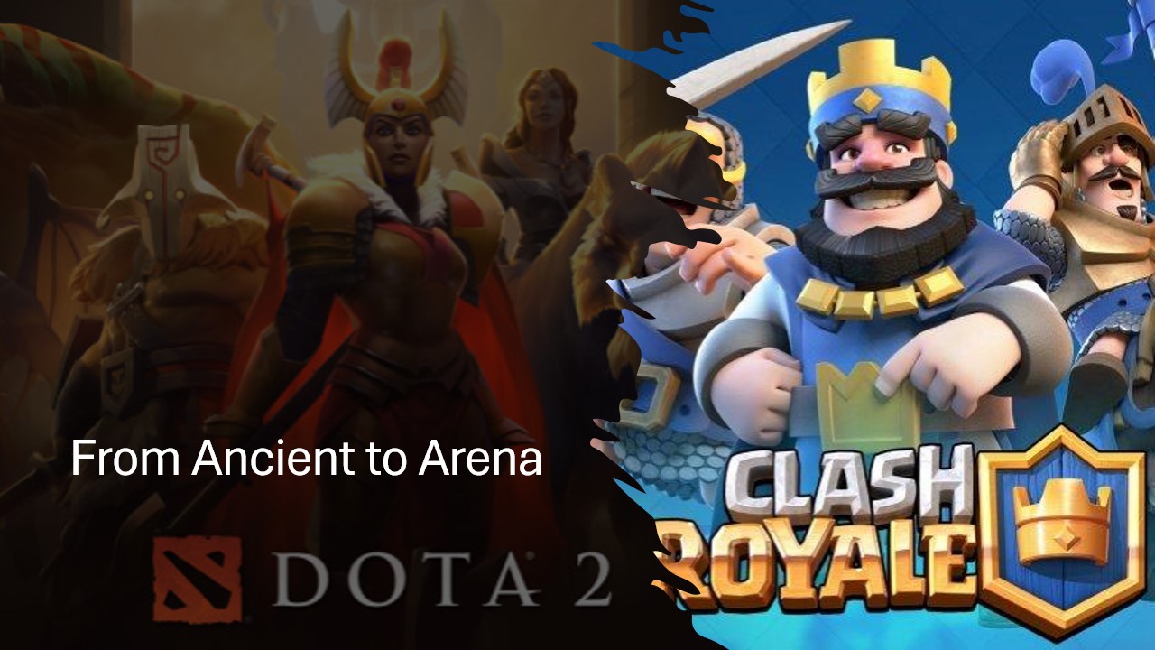 From Ancient to Arena: Why Dota 2 Players Feel Right at Home in Clash Royale