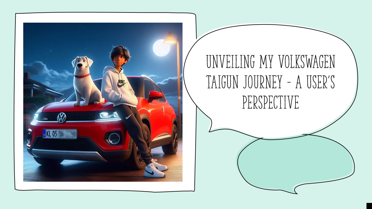 Unveiling the Volkswagen Taigun Journey – A User's Perspective